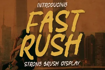 Fast Rush Strong Brush Display Font