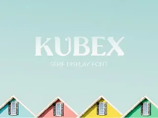 Kubex - Serif Display Font