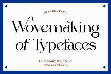 Wovemaking of Typeface font