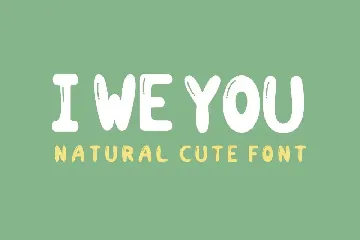 I WE YOU font