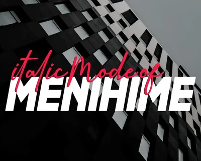 Menihime Italic font