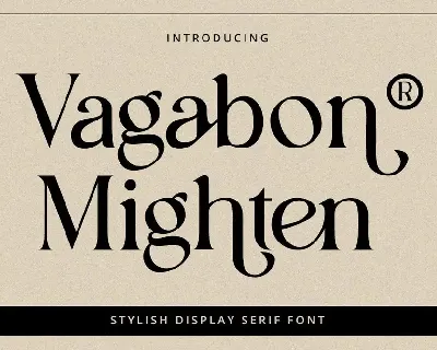 Vagabon Mighten- Display Serif Font