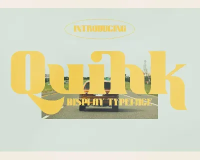 Quihk Display Typeface Font