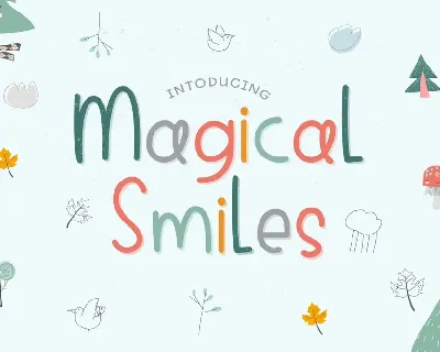 Magical Smiles font