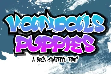 Vandals Puppies - Thick Graffiti Font